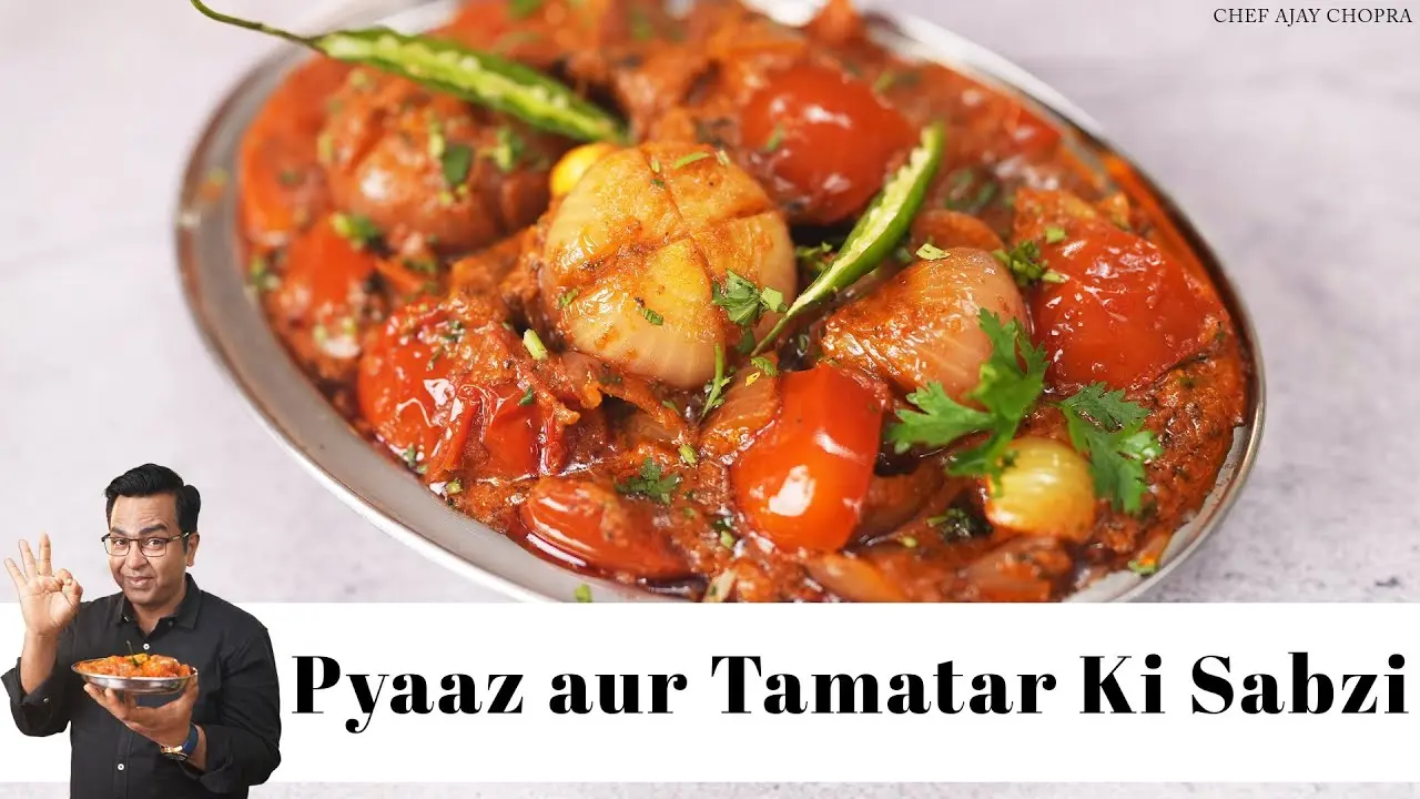 Pyaaz Aur Tamatar Ki Subzi Recipe
