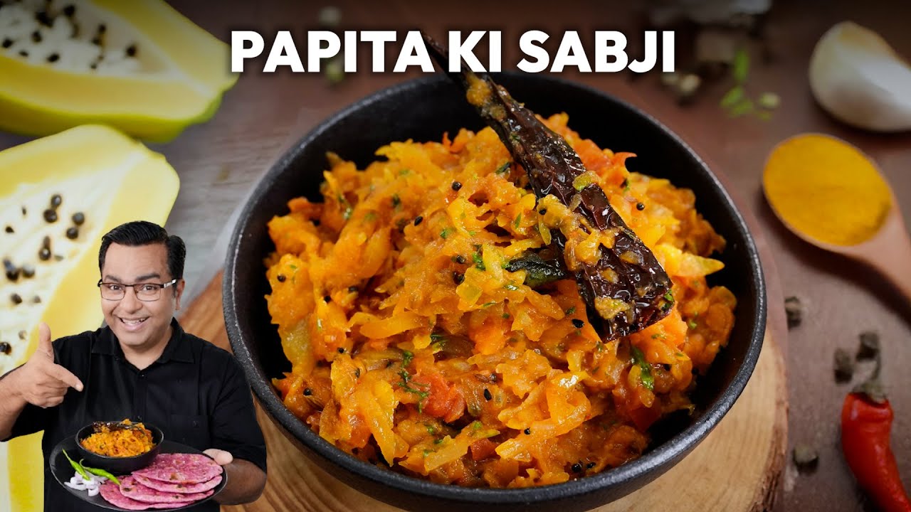 Papita ki Sabji