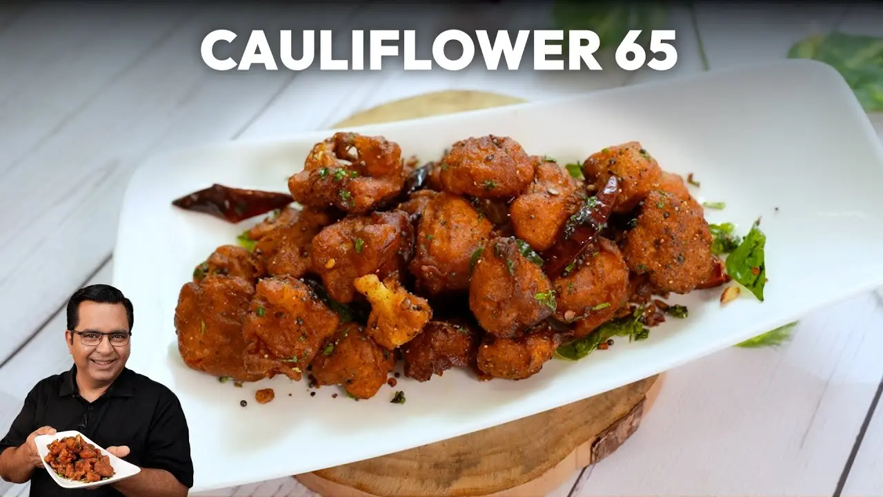 Cauliflower 65 Recipe