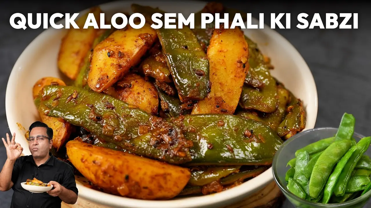 Aloo Sem Phali Sabzi Recipe